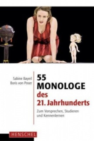 Könyv 55 Monologe des 21. Jahrhunderts Sabine Bayerl