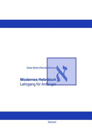 Kniha Modernes Hebräisch Dieter Blohm
