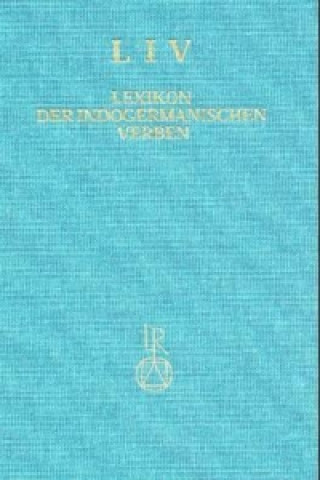Könyv LIV, Lexikon der indogermanischen Verben Helmut Rix
