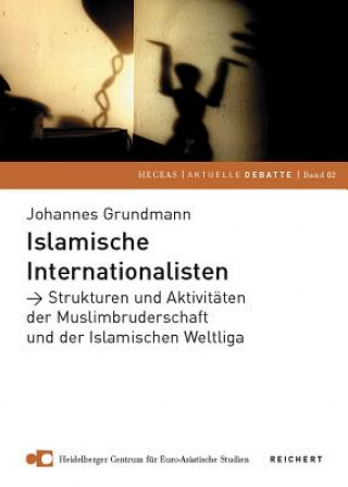 Carte Islamische Internationalisten Johannes Grundmann