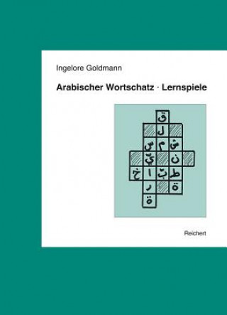 Könyv Arabischer Wortschatz - Lernspiele Ingelore Goldmann