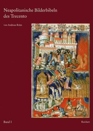 Könyv Neapolitanische Bilderbibeln, 2 Bde. Andreas Bräm