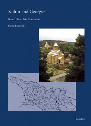 Kniha Kulturland Georgien Heinz Fähnrich