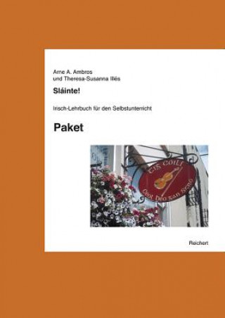 Könyv Slainte!, Lehrbuch u. Schlüssel Arne A. Ambros