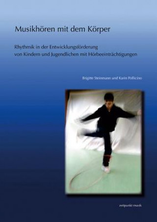 Kniha Musikhören mit dem Körper Brigitte Steinmann