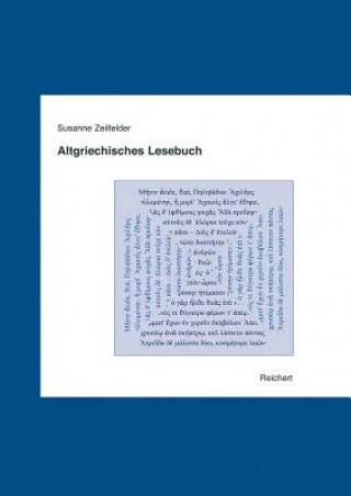 Kniha Altgriechisches Lesebuch Susanne Zeilfelder