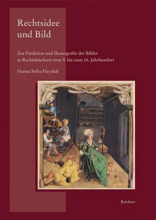 Книга Rechtsidee und Bild Hanna S. Hayduk
