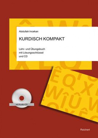 Carte Kurdisch Kompakt, m. Audio-CD Abdullah Incekan