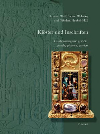 Könyv Klöster und Inschriften Christine Wulf