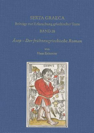Kniha Äsop - Der frühneugriechische Roman Hans Eideneier