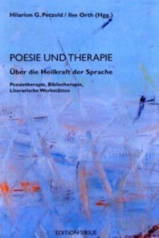 Kniha Poesie und Therapie Hilarion G. Petzold