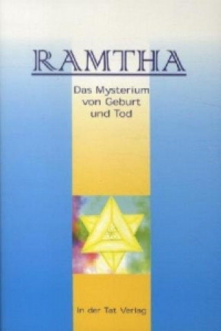 Knjiga Das Mysterium von Geburt und Tod amtha