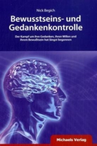 Книга Bewusstseins- und Gedankenkontrolle Nick Begich