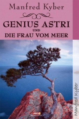 Kniha Genius Astri Manfred Kyber