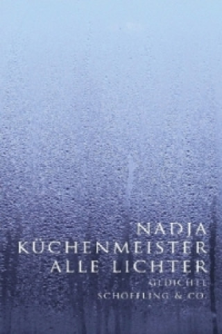 Buch Alle Lichter Nadja Küchenmeister