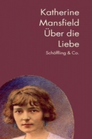 Libro Über die Liebe Katherine Mansfield