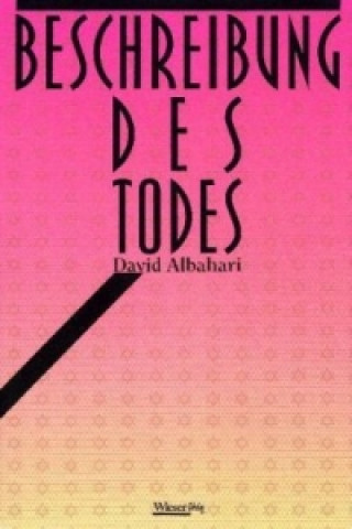 Kniha Beschreibung des Todes David Albahari
