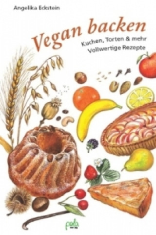 Kniha Vegan backen Angelika Eckstein