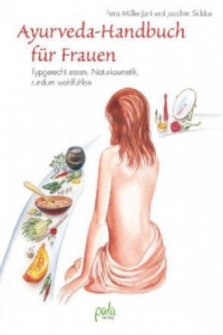 Könyv Ayurveda-Handbuch für Frauen Petra Müller-Jani