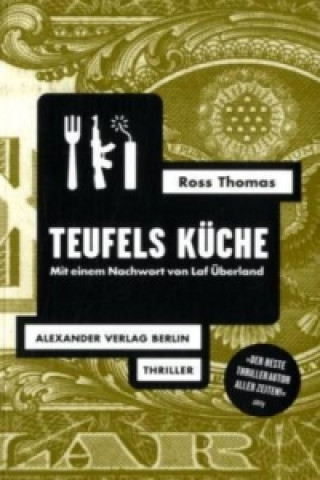 Kniha Teufels Küche Ross Thomas