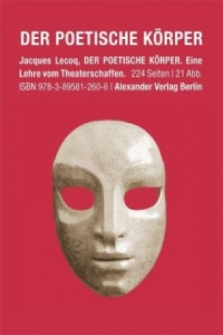 Книга Der poetische Körper Jacques Lecoq
