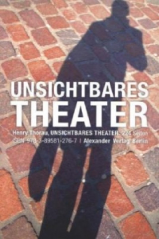 Könyv Unsichtbares Theater Henry Thorau
