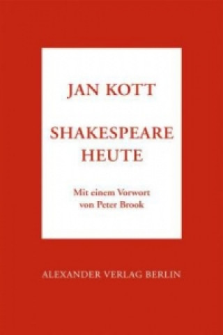 Könyv Shakespeare heute Jan Kott