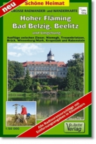 Materiale tipărite Doktor Barthel Karte Hoher Fläming, Bad Belzig, Beelitz und Umgebung 