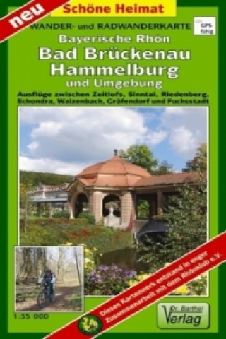 Materiale tipărite Doktor Barthel Karte Rhön, Bad Brückenau, Hammelburg, und Umgebung 