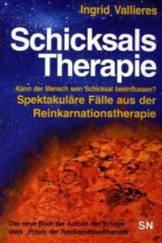 Könyv Schicksals-Therapie Ingrid Vallieres