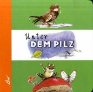 Livre Unter dem Pilz Wladimir G. Sutejew