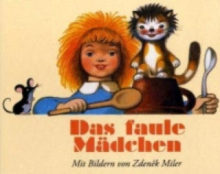 Книга Das faule Mädchen Zdenek Miler