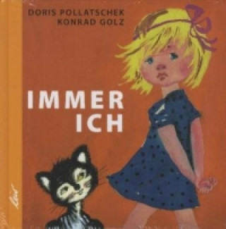 Könyv Immer ich Doris Pollatschek