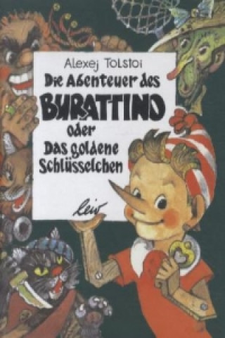 Knjiga Die Abenteuer des Burattino oder das goldene Schlüsselchen Alexej Tolstoi