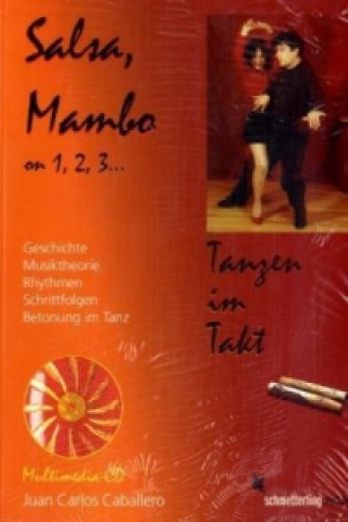 Kniha Salsa, Mambo on 1,2,3 m. CD-ROM Juan C. Caballero
