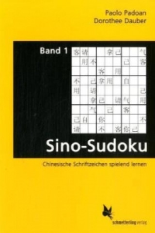 Carte Sino-Sudoku. Bd.1 Paolo Padoan