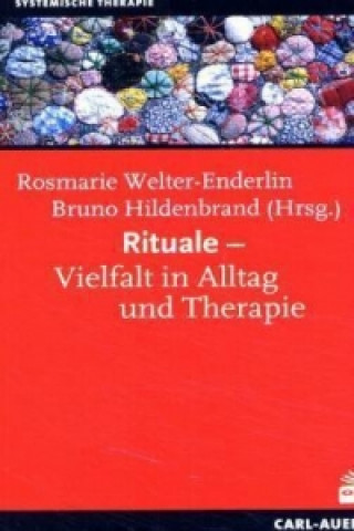 Book Rituale - Vielfalt in Alltag und Therapie Rosmarie Welter-Enderlin