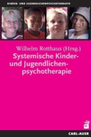 Book Systemische Kinder- und Jugendlichenpsychotherapie Wilhelm Rotthaus