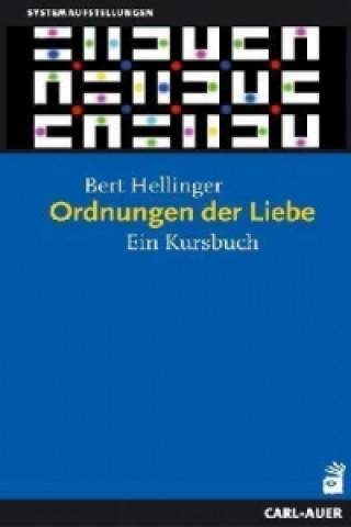 Книга Ordnungen der Liebe Bert Hellinger