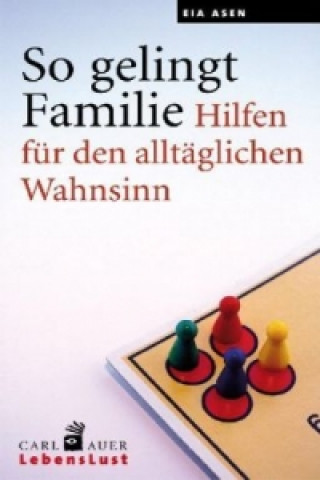 Книга So gelingt Familie Eia Asen