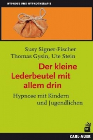 Книга Der kleine Lederbeutel mit allem drin Susy Signer-Fischer