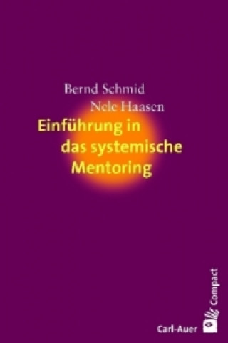 Kniha Einführung in das systemische Mentoring Bernd Schmid