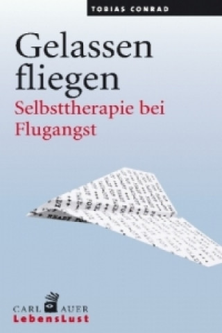 Книга Gelassen fliegen Tobias Conrad