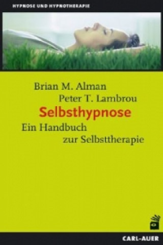 Książka Selbsthypnose Brian M. Alman