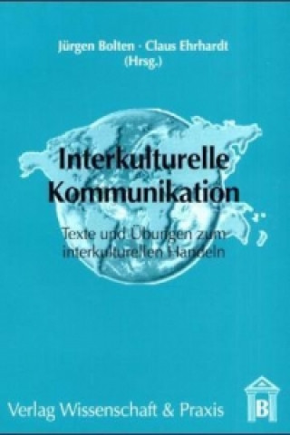 Könyv Interkulturelle Kommunikation Jürgen Bolten