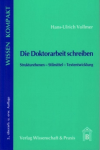 Kniha Die Doktorarbeit schreiben Hans-Ulrich Vollmer
