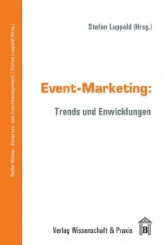Könyv Event-Marketing. Stefan Luppold