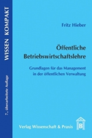 Kniha Öffentliche Betriebswirtschaftslehre. Fritz Hieber