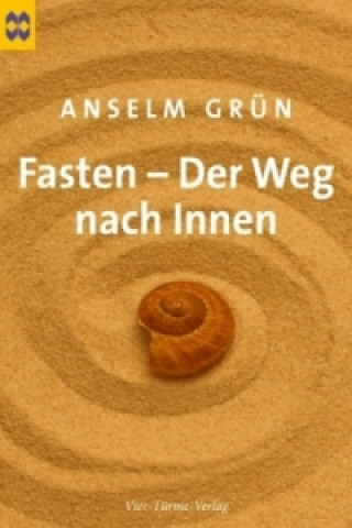 Könyv Fasten, Der Weg nach Innen Anselm Grün