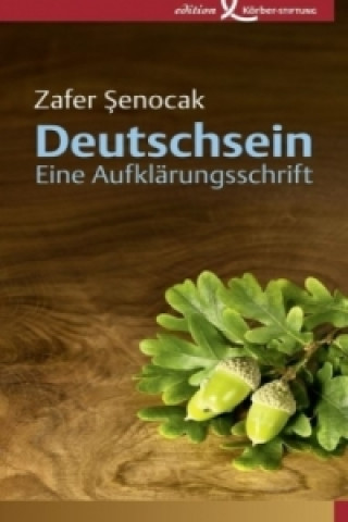 Carte Deutschsein Zafer Senocak
